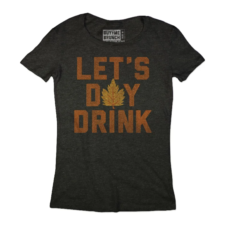 Let's Day Drink V2 Tee