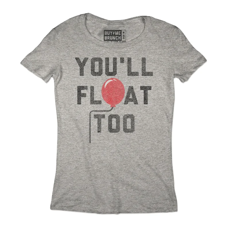 You'll Float Too Tee